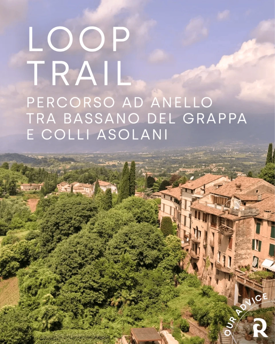 Loop Trail partendo dal Garden Relais